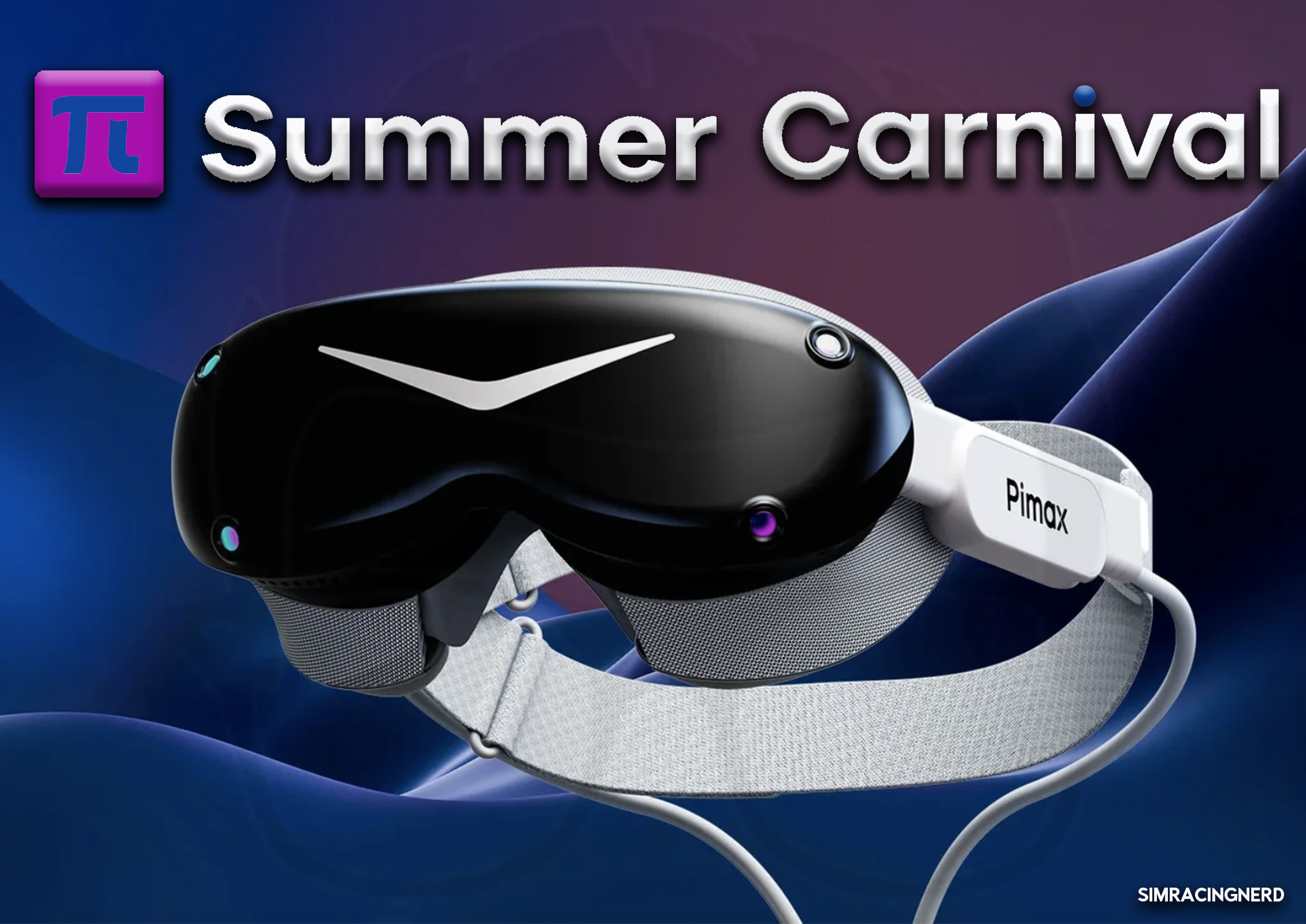 Pimax Summer Carnival 2026 Sim racing Pimax Summer Carnival 2026 Sim racing